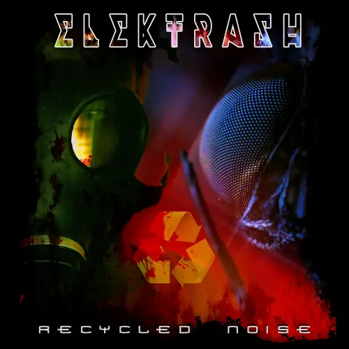 Elektrash : Recycled Noise